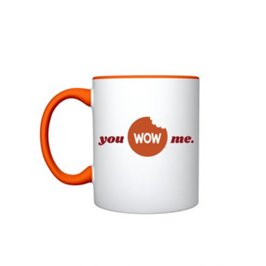"You WOW Me" Mug
